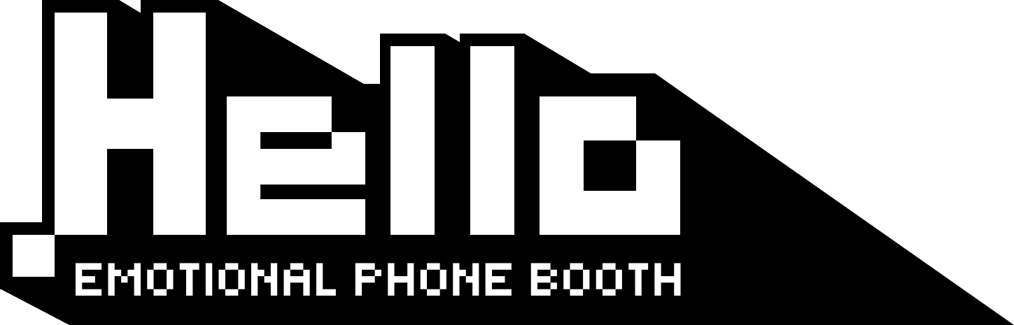 Hello — Emotional Phone Booth